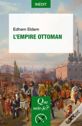 L'Empire Ottoman