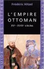 L'Empire Ottoman : Xve-Xviiie Siècles - Preview