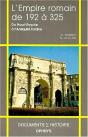L'Empire Romain De 192 A 325 : Du Haut Empire A L'Antiquite Tardive - Preview