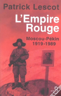 Capa do artigo L'Empire Rouge ; Moscou - Pekin 1919-1989