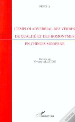 Capa do artigo L'Emploi Adverbial Des Verbes De Qualite Et Des Homonymes En Chinois Moderne