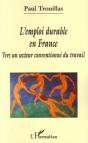 L'Emploi Durable En France ; Vers Un Secteur Conventionné Du Travail - Preview