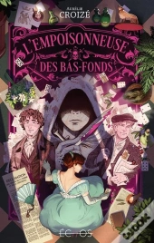 L'Empoisonneuse Des Bas-Fonds