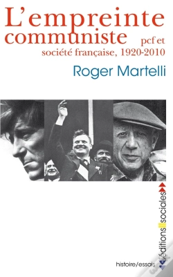 Capa do artigo L'Empreinte Communiste : Pcf Et Société Française, 1920-2010