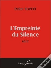 L'Empreinte Du Silence