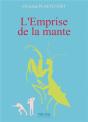 L'Emprise De La Mante - Preview