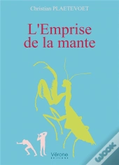 L'Emprise De La Mante