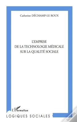 Capa do artigo L'Emprise De La Technologie Médicale Sur La Qualité Sociale