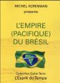 L'Emprise Du Brésil - Preview