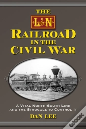 Capa do artigo L&N Railroad In The Civil War