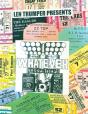 Len Trumper Presents Whatever Production - Preview