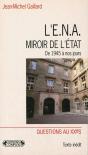 L'Ena Miroir De L'Etat - Preview