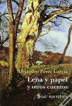Capa do artigo Leña Y Papel Y Otros Cuentos