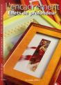 L'Encadrement. Effets De Profondeur - Preview