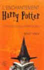 L'Enchantement Harry Potter ; La Psychologie De L'Enfant Nouveau - Preview