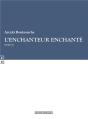 L'Enchanteur Enchanté - Preview