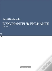 L'Enchanteur Enchanté