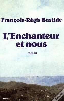 Capa do artigo L'Enchanteur Et Nous