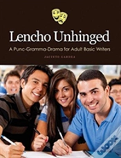 Capa do artigo Lencho Unhinged: A Punc-Gramma-Drama For Adult Basic Writers