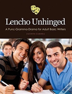 Capa do artigo Lencho Unhinged: A Punc-Gramma-Drama For Adult Basic Writers