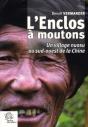 L'Enclos À Moutons ; Un Village Nuosu Du Sud-Ouest De La Chine - Preview