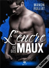 L'Encre De Ses Maux