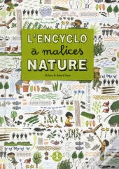 L'Encyclo A Malices Nature