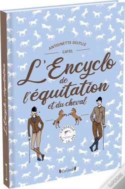 Capa do artigo L'Encyclo De L'Équitation Et Du Cheval