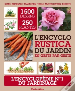 Capa do artigo L'Encyclo Rustica Du Jardin En Geste Par Geste
