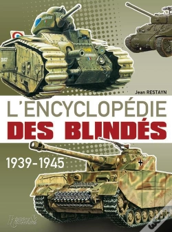 Capa do artigo L'Encyclopédie Des Blindés T.1 ; Les Chars
