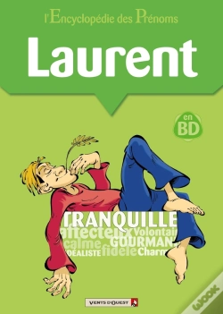 Capa do artigo L'Encyclopédie Des Prénoms - Tome 12 : Laurent
