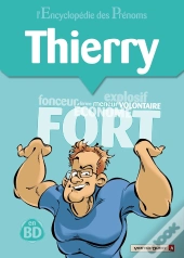 L'Encyclopédie Des Prénoms - Tome 16 : Thierry