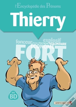 Capa do artigo L'Encyclopédie Des Prénoms - Tome 16 : Thierry