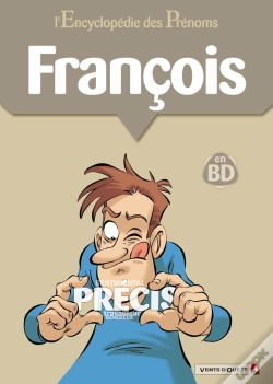 Capa do artigo L'Encyclopédie Des Prénoms - Tome 19 : François
