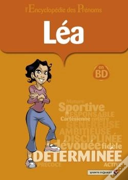 Capa do artigo L'Encyclopédie Des Prénoms - Tome 22 : Léa