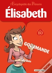 L'Encyclopédie Des Prénoms - Tome 29 : Elisabeth