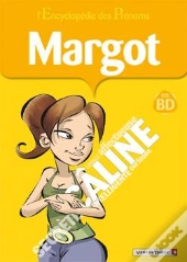 L'Encyclopédie Des Prénoms - Tome 30 : Margot
