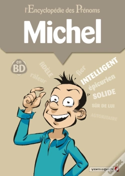 Capa do artigo L'Encyclopédie Des Prénoms - Tome 31 : Michel