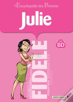 Capa do artigo L'Encyclopédie Des Prénoms - Tome 34 : Julie