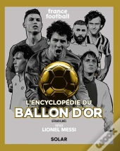 L'Encyclopédie Du Ballon D'Or