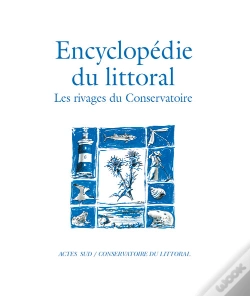Capa do artigo L'Encyclopédie Du Littoral ; Les Rivages Du Conservatoire