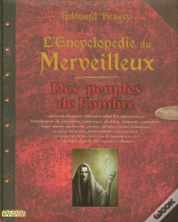 Capa do artigo L'Encyclopédie Du Merveilleux T.3 ; Des Peuples De L'Ombre