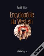 L'Encyclopédie Du Western
