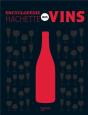 L'Encyclopedie Hachette Des Vins - Preview