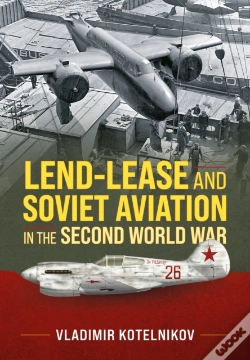 Capa do artigo Lend-Lease And Soviet Aviation In The Second World War