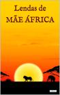 Lendas De Mãe África - Preview