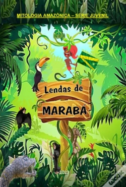 Capa do artigo Lendas De Marabá