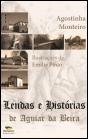 Lendas e Histórias de Aguiar da Beira - Preview