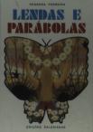 Lendas e Parábolas