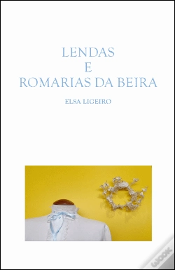 Capa do artigo Lendas e Romarias da Beira
